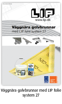 Väggnära golvbrunnar